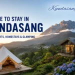 Where to Stay in Kundasang: Best Resorts, Homestays & Glamping
